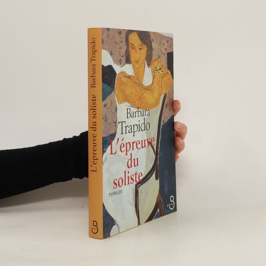 Barbara Trapido L'épreuve du soliste