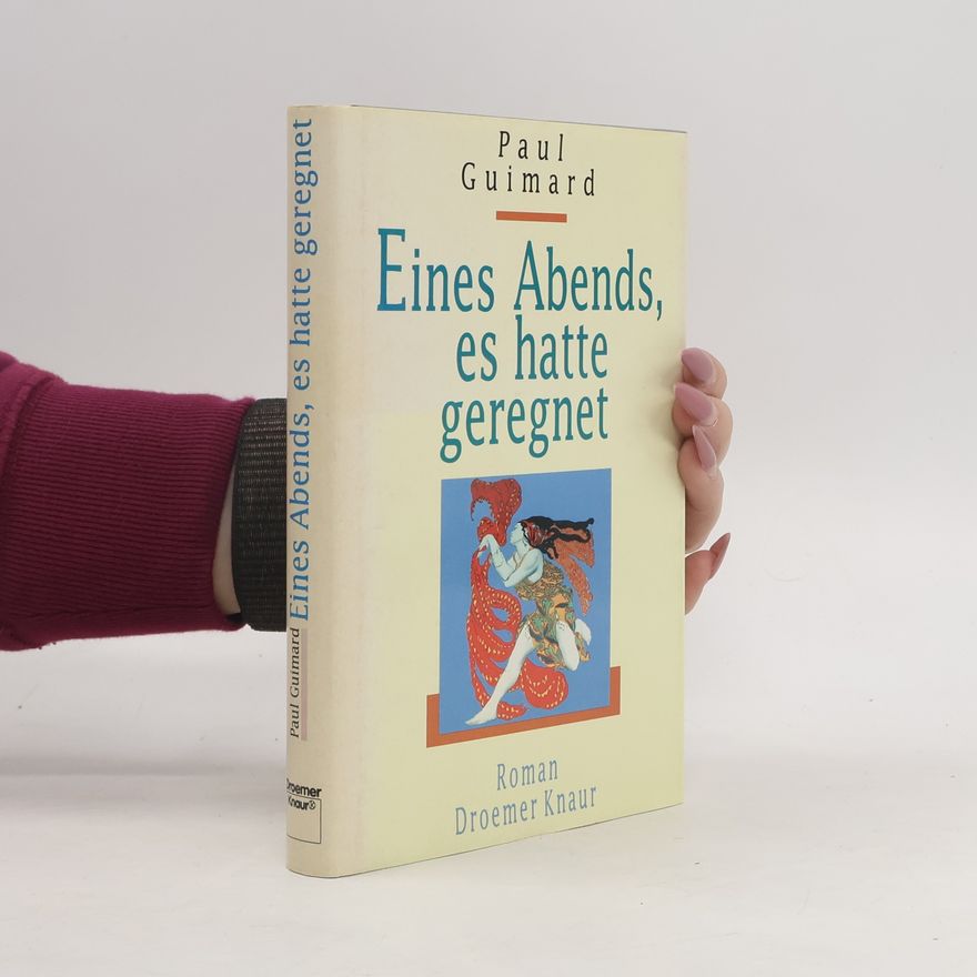 Paul Guimard Eines Abends, es hatte geregnet