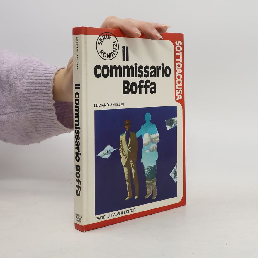 Luciano Anselmi Il commissario Boffa