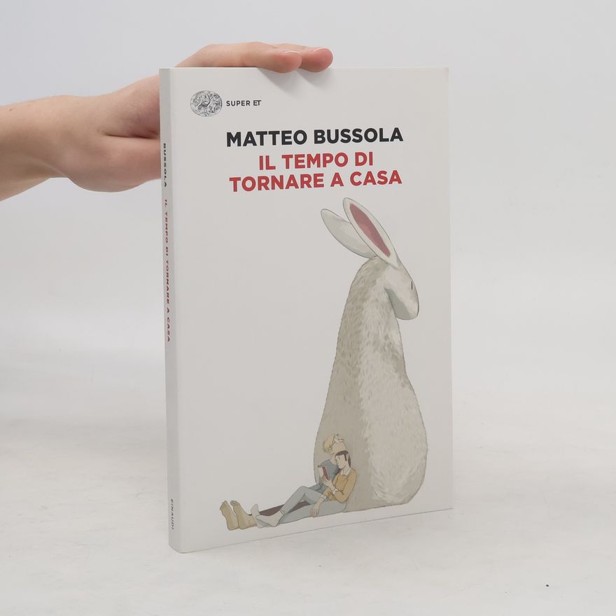 Matteo Bussola Il tempo di tornare a casa
