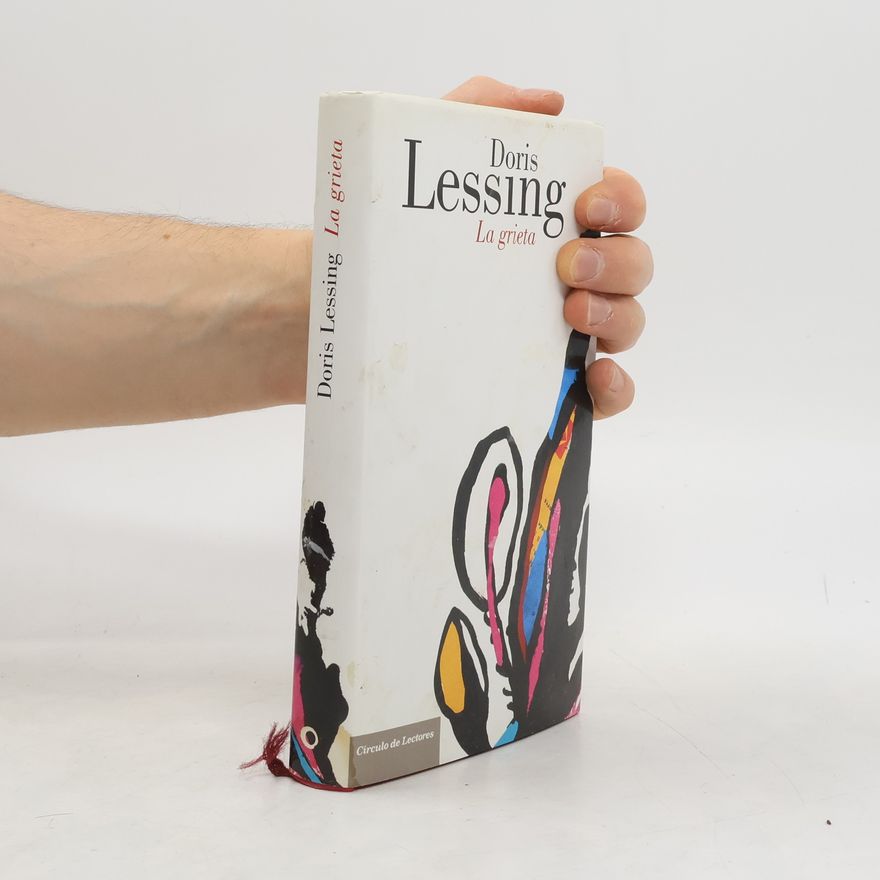 Doris Lessing La grieta