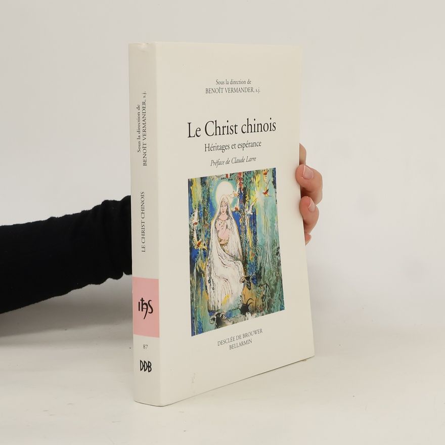 Benoit Vermander Le Christ chinois