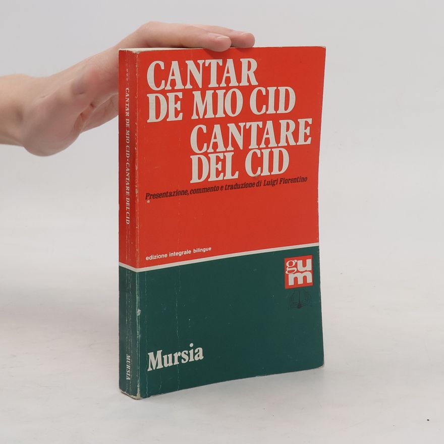 Luigi Fiorentino Cantar de mio Cid-Cantare del Cid