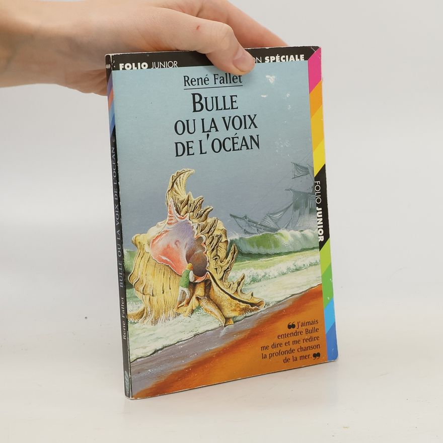René Fallet Bulle ou la voix de l´océan
