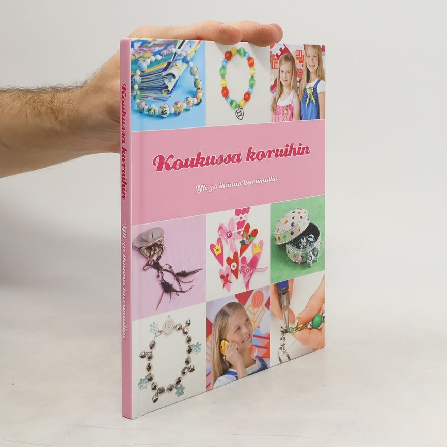 Nina Vuola Koukussa koruihinNina Vuola
