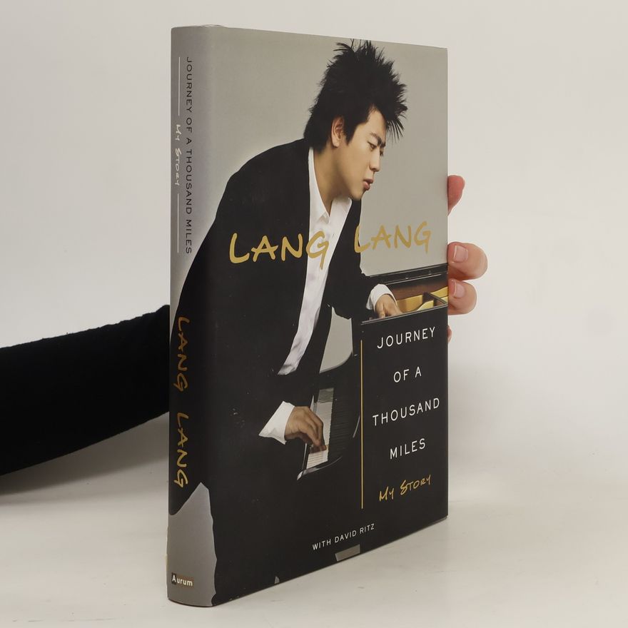 Lang Lang Journey of a Thousand Miles