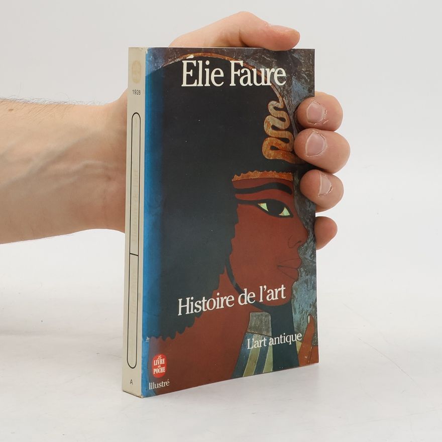 Élie Faure Histoire de l'art
