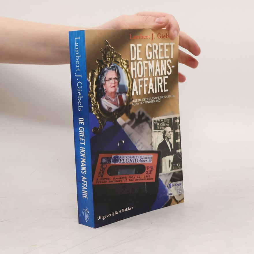 Lambertus J. Giebels De Greet Hofmans-affaire