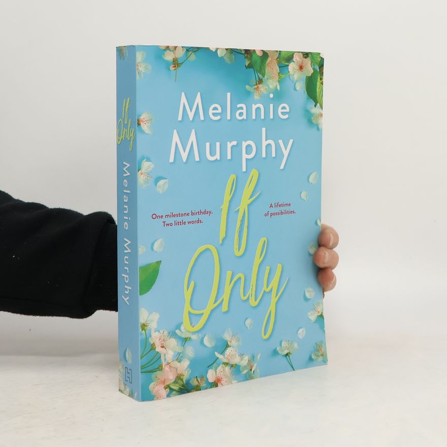 Melanie Murphy If Only
