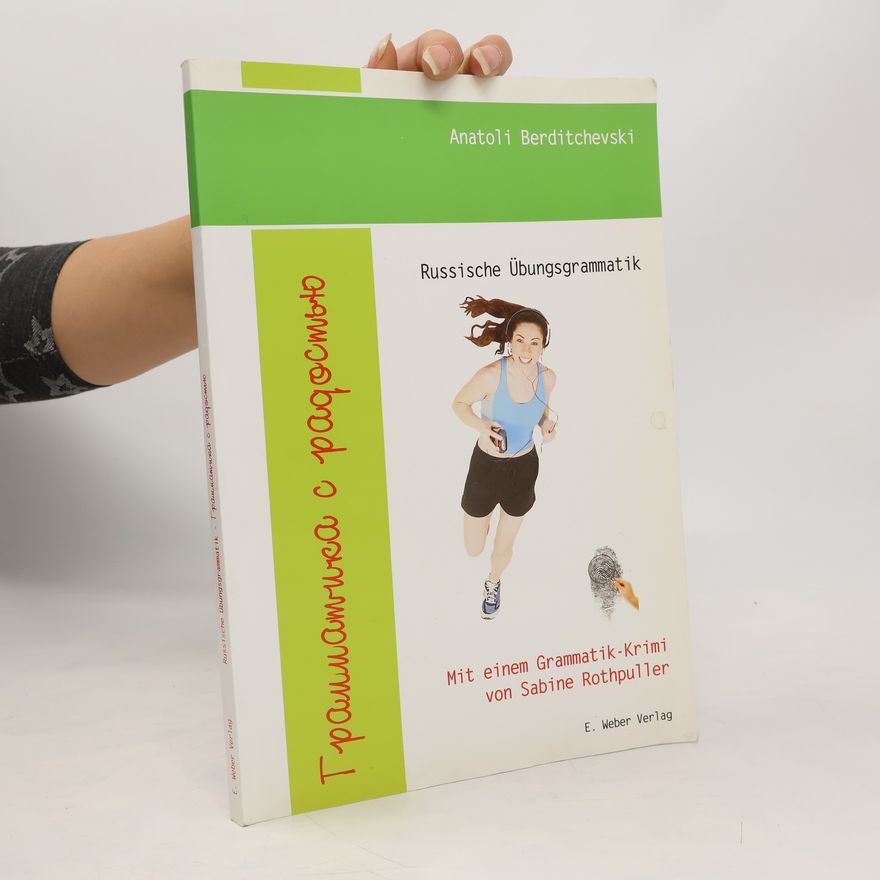 Anatolij L. Berdičevskij Russische Grammatik mit Spaß