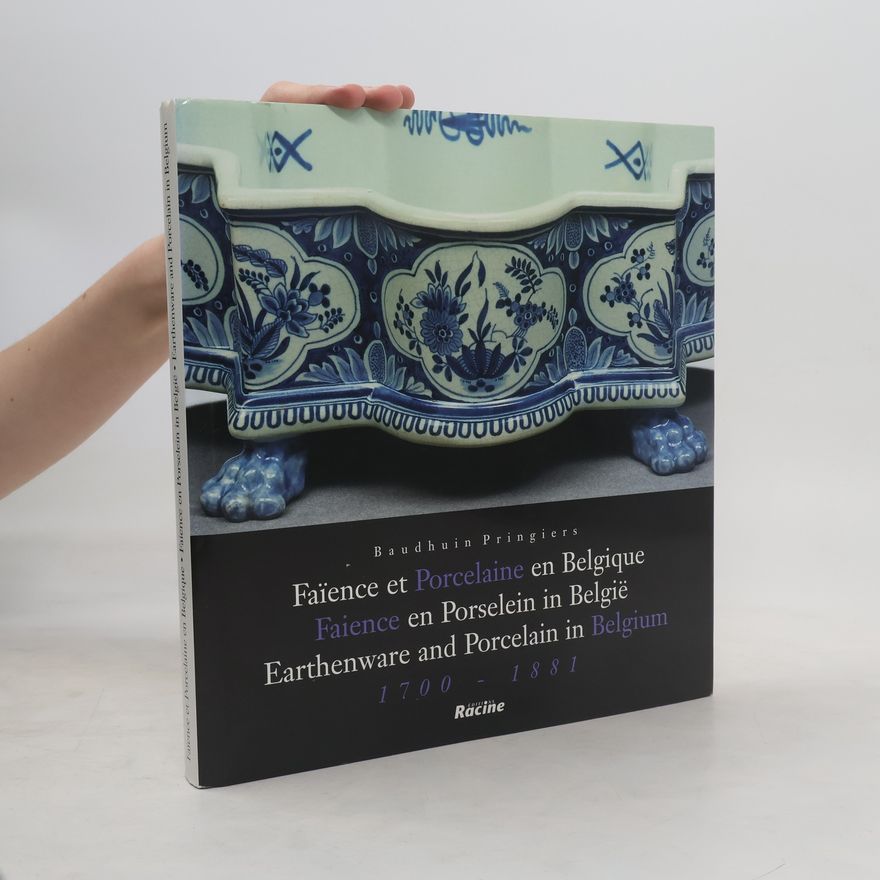 Baudhuin Pringiers Faïence et Porcelaine en Belgique