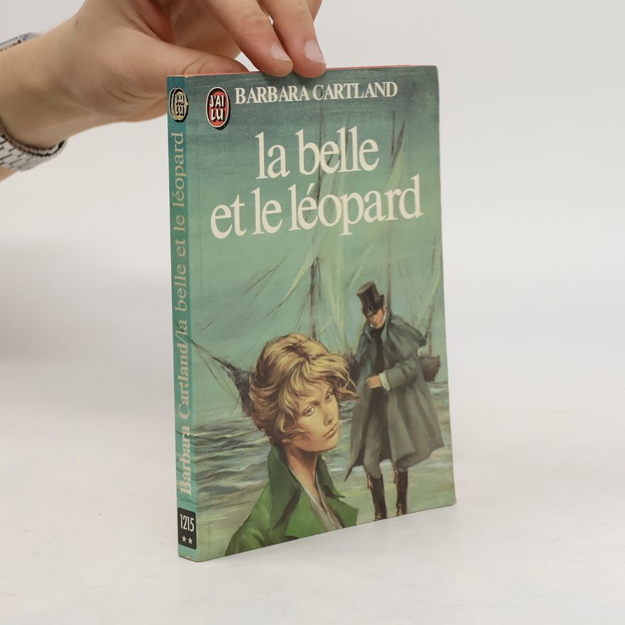 Barbara Cartland La belle et le leopard