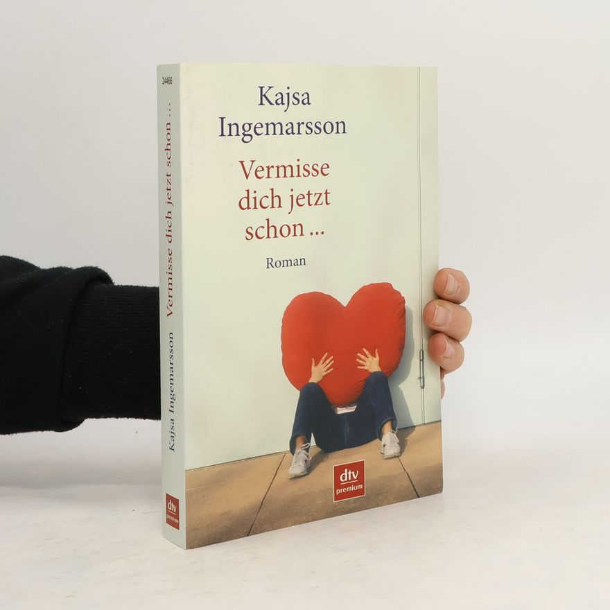 Kajsa Ingemarsson Vermisse dich jetzt schon...