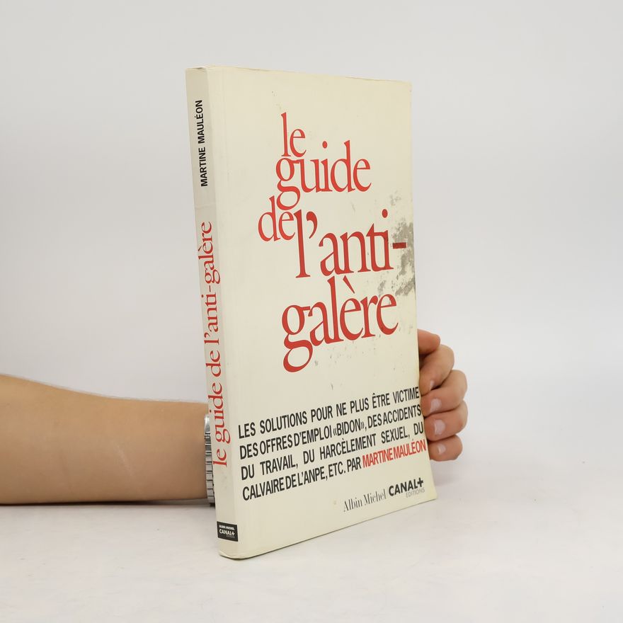Martine Mauléon Le guide de l'anti-galère