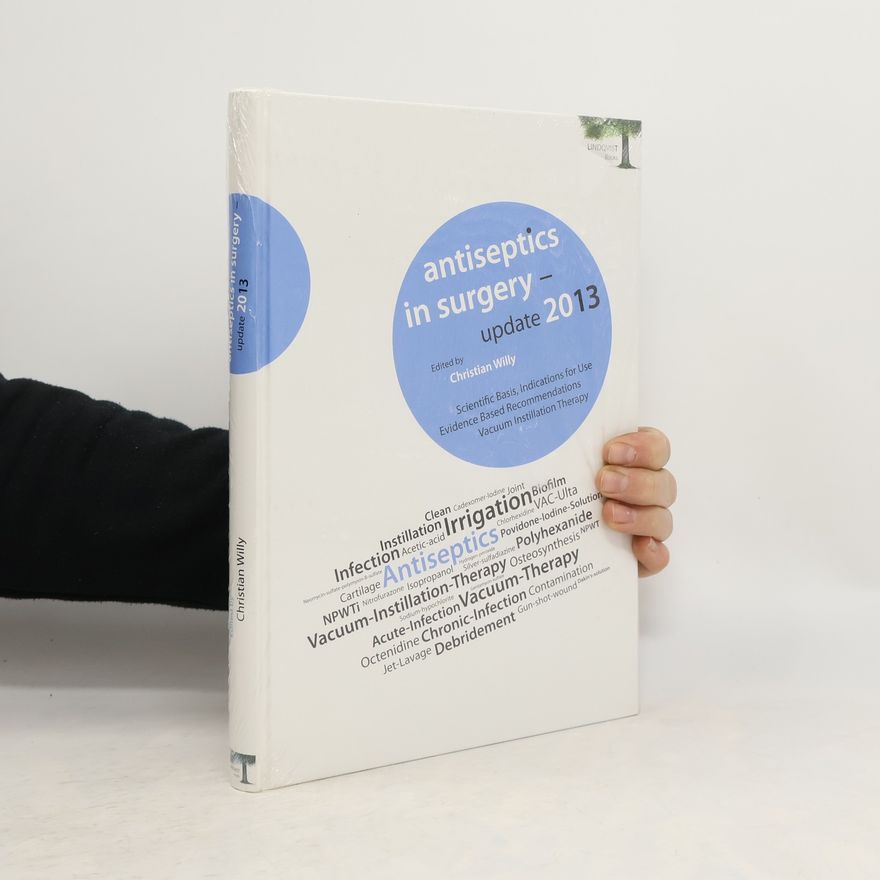 Christian Willy Antiseptics in surgery