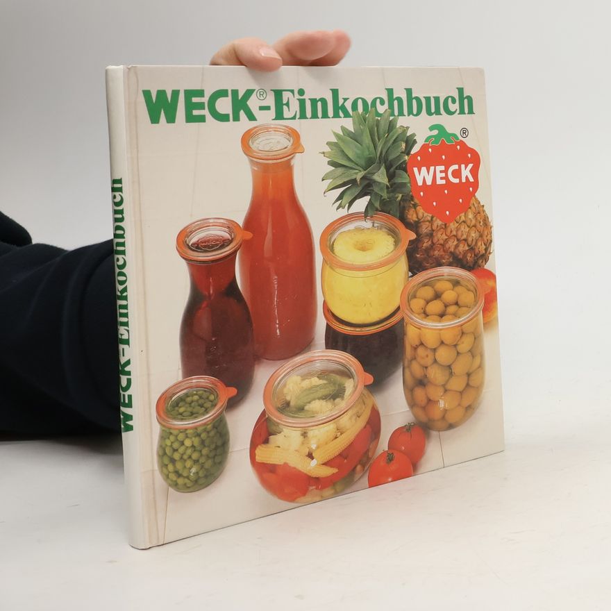 Kolektiv autorů Weck-Einkochbuch