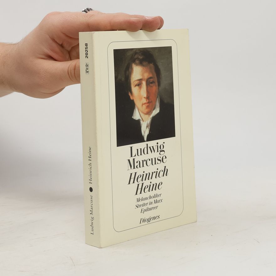Ludwig Marcuse Heinrich Heine