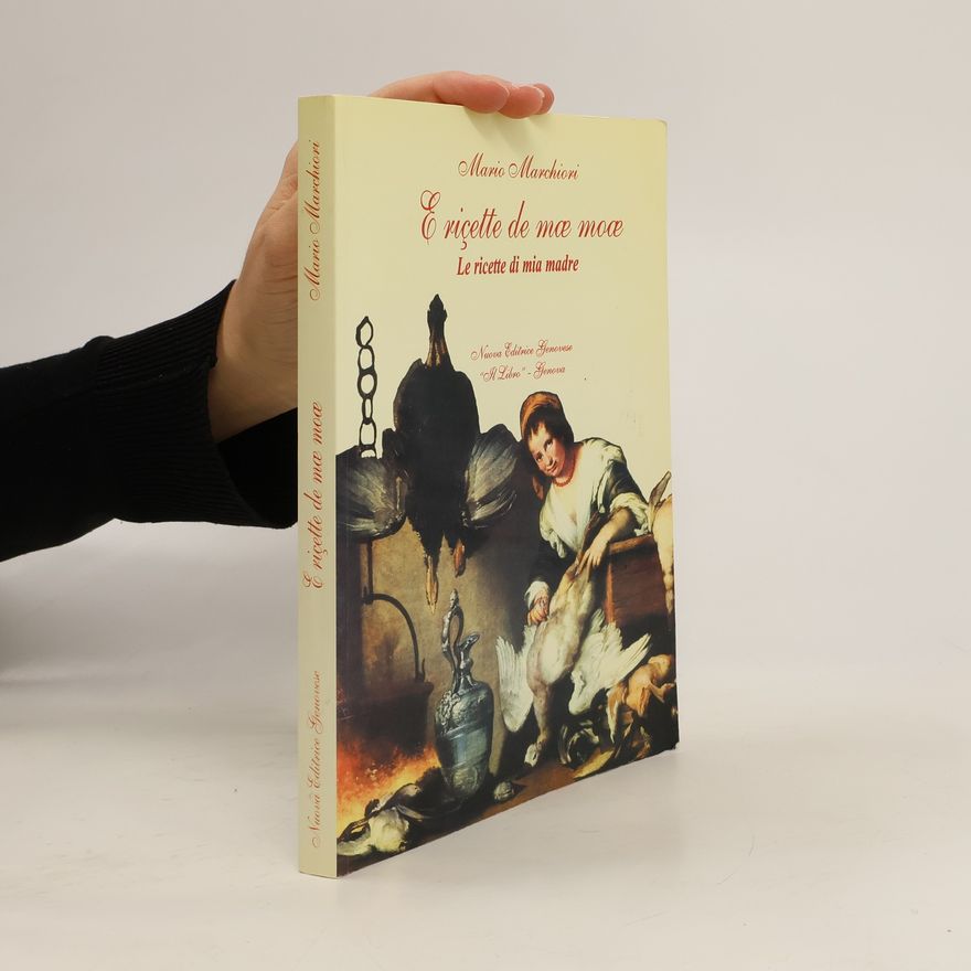 Mario Marchiori Le ricette di mia madre