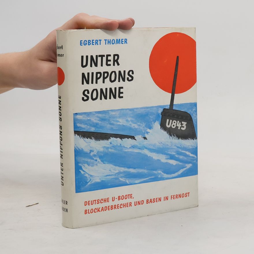 Egbert Thomer Unter Nippons Sonne