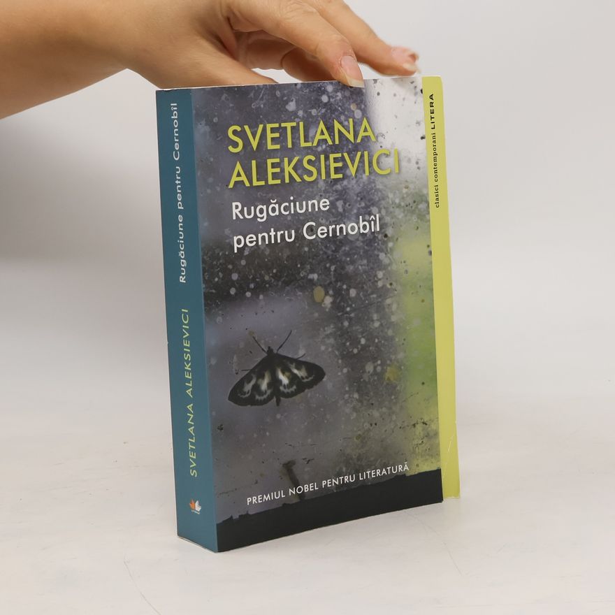 Světlana Alexandrovna Alexijevič Rugăciune pentru Cernobîl