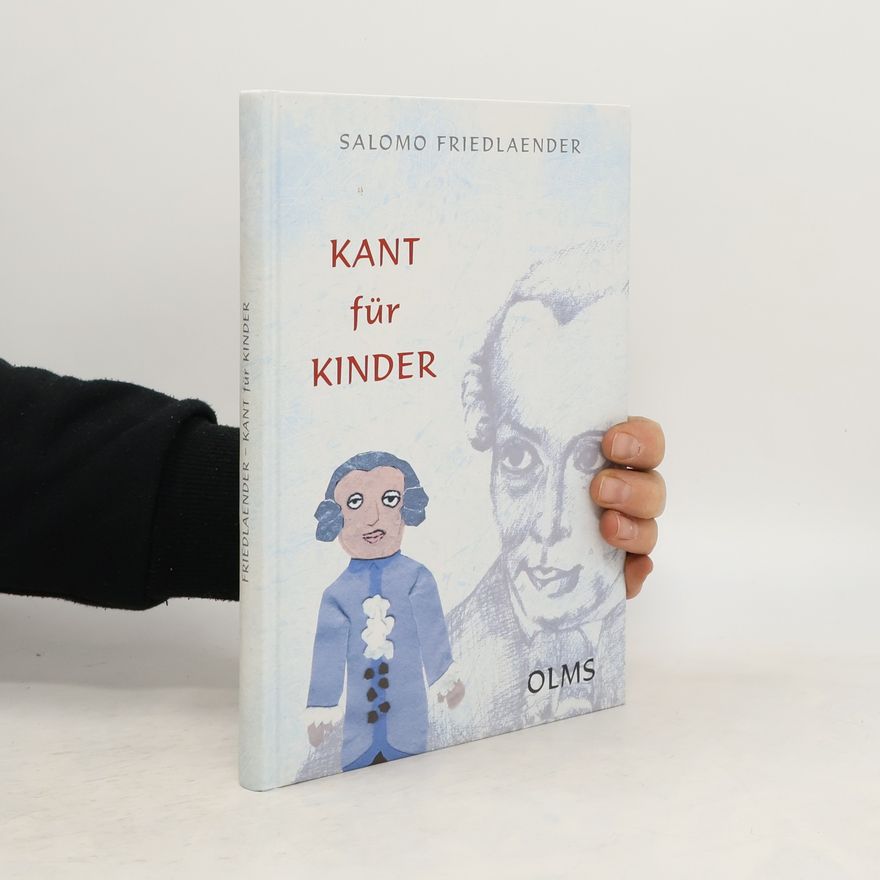 Salomo Friedlaender Kant für Kinder