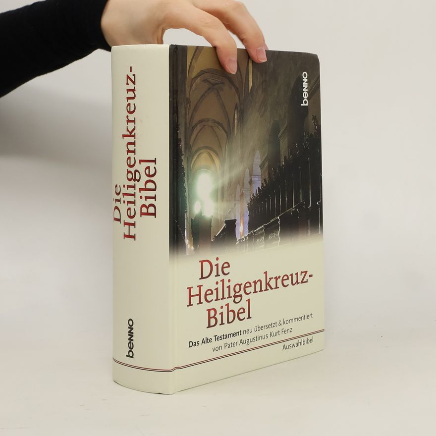 Autorenkollektiv Die Heiligenkreuz-Bibel