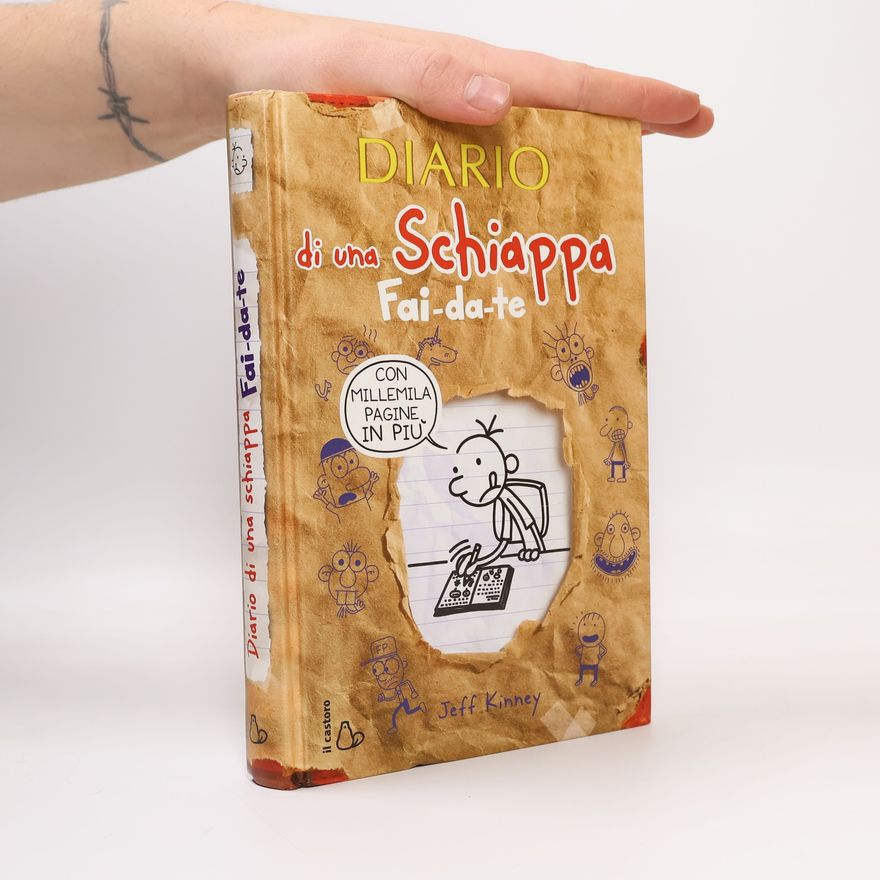 Jeff Kinney Diario di una Schiappa. Dai-Da-Te