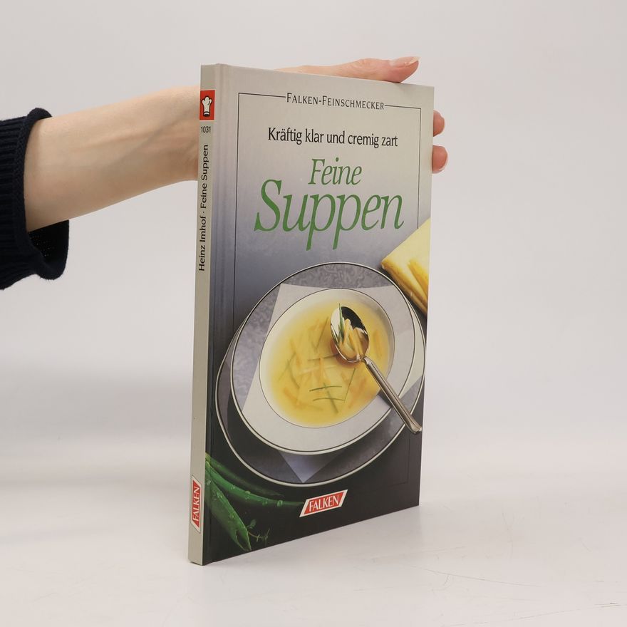 Heinz Imhof Feine Suppen