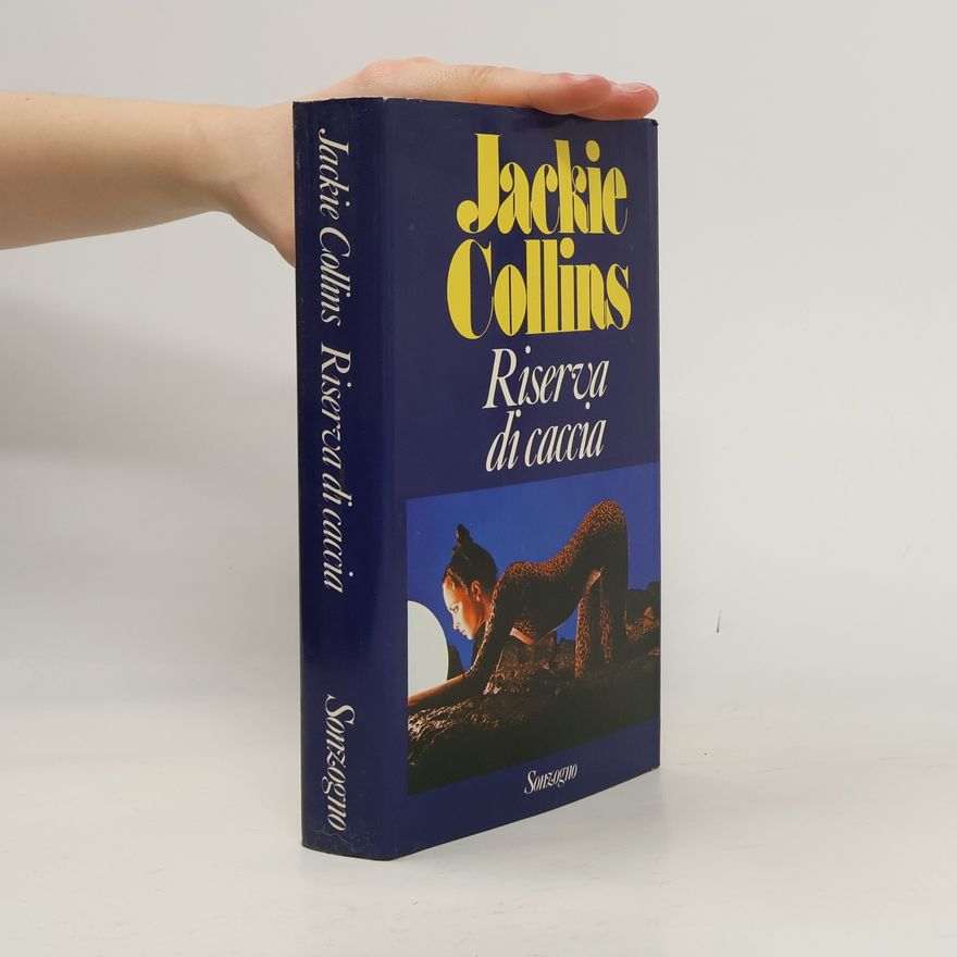 Jackie Collins Riserva di caccia