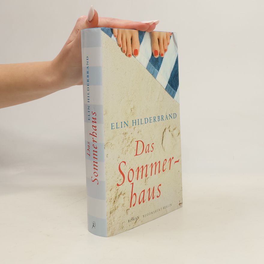 Elin Hilderbrand Das Sommerhaus