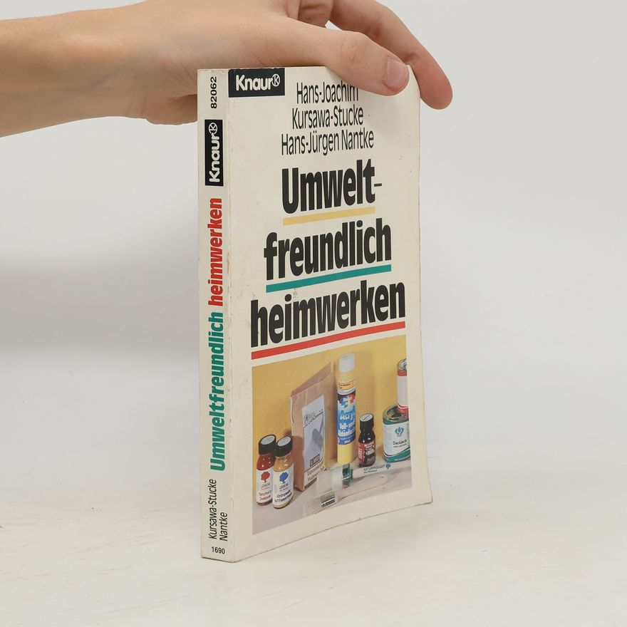 Hans Joachim Kursawa Stucke Umweltfreundlich heimwerken