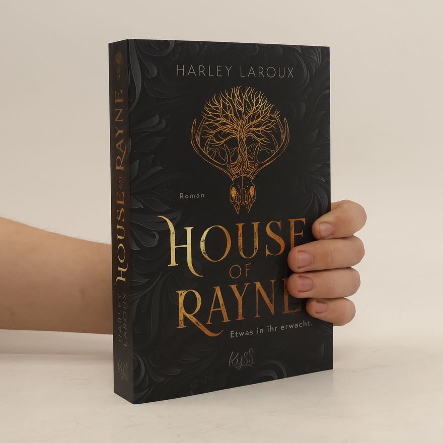 Harley Laroux House of Rayne