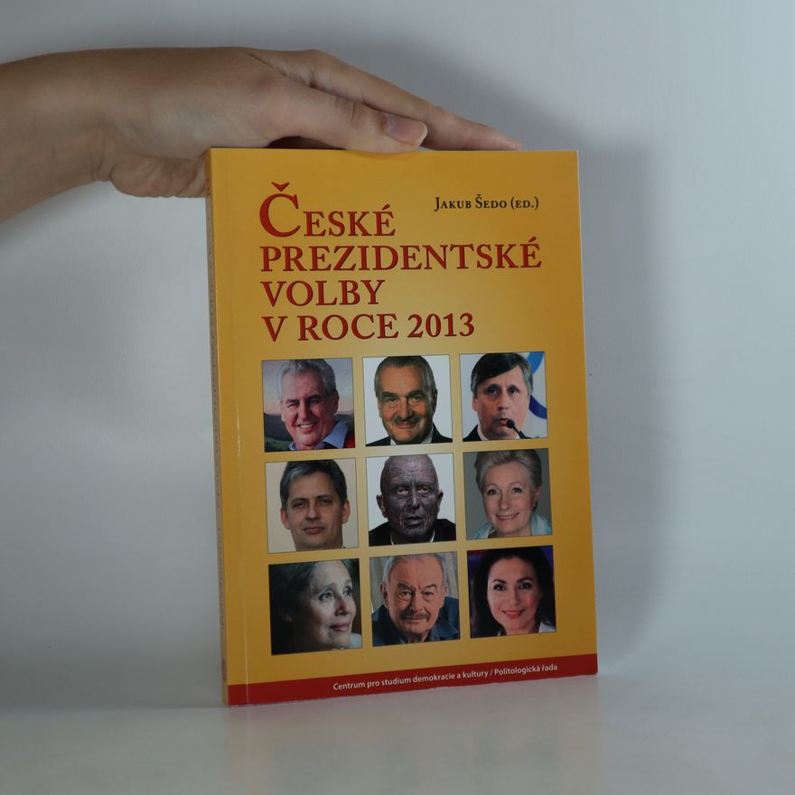 Jakub Šedo České prezidentské volby v roce 2013
