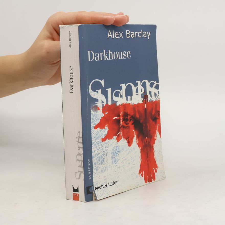 Alex Barclay Darkhouse