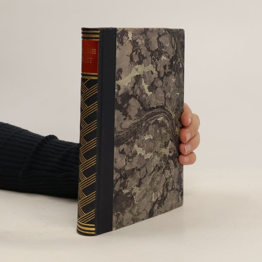Johann Wolfgang von Goethe Faust. Eine Tragoedie von Goethe