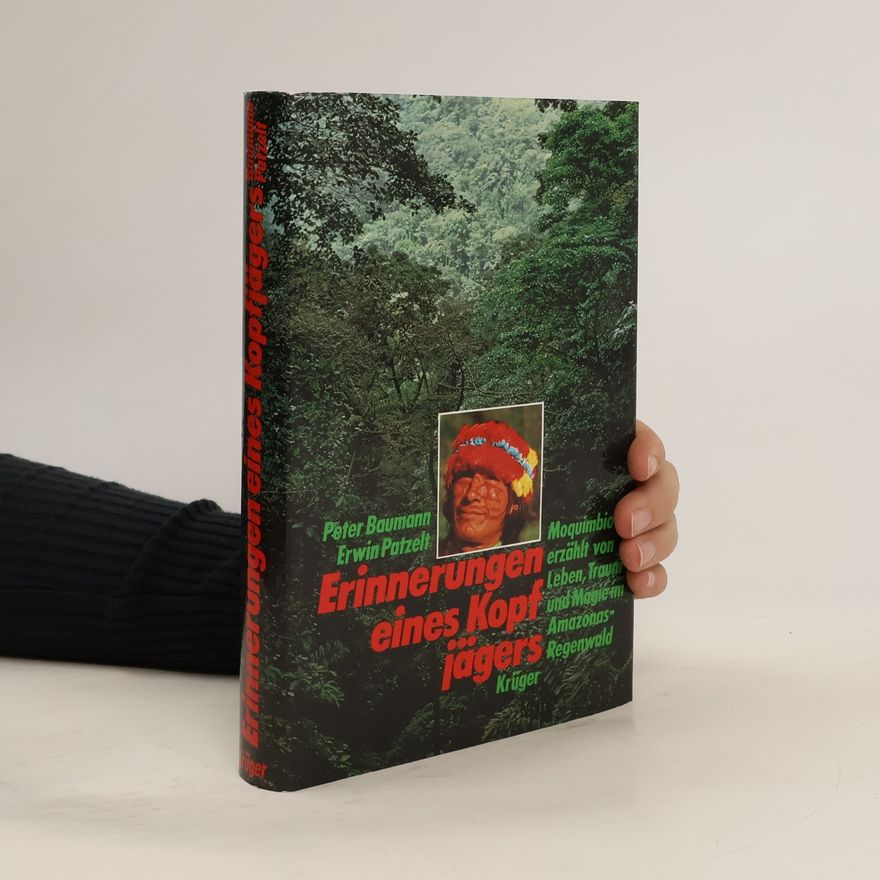 Peter Baumann Erinnerungen eines Kopfjägers