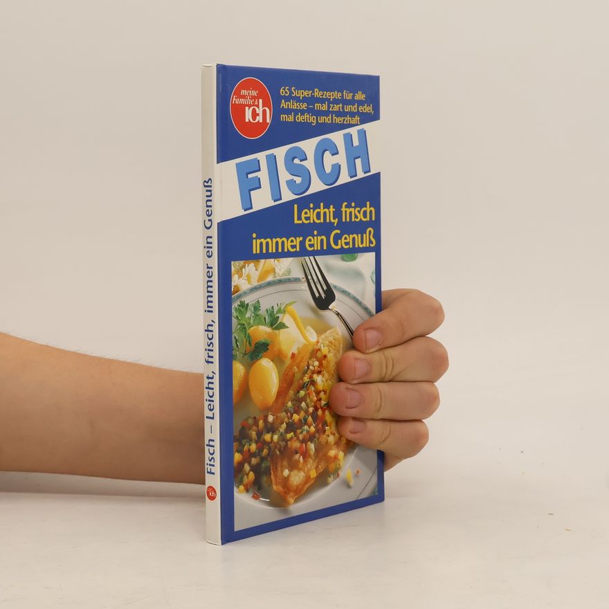 Kolektiv autorů Fisch. Leicht, frisch, immer ein Genuss
