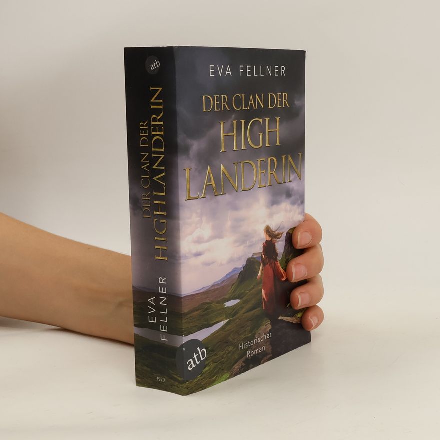 Eva Fellner Der Clan der Highlanderin