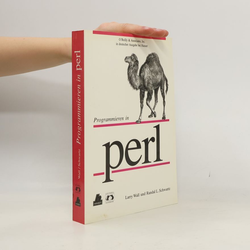 Randal L. Schwartz Nutshell Handbook: Programmieren in Perl