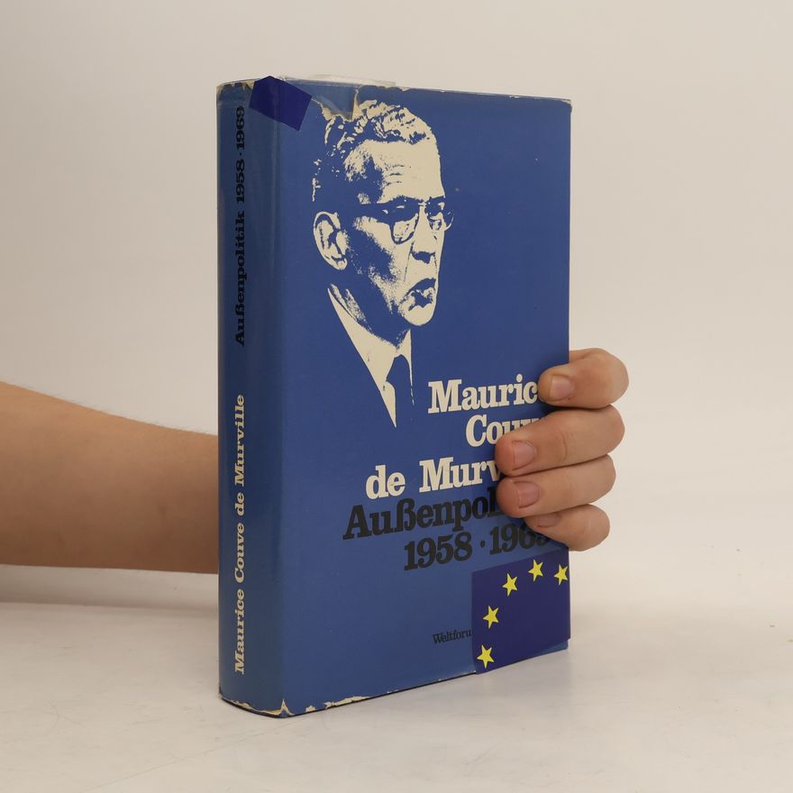 Maurice Couve de Murville Aussenpolitik