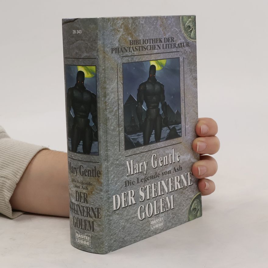 Mary Gentle Der steinerne Golem