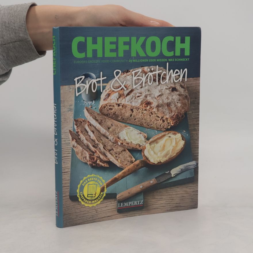 Edition Lempertz Chefkoch Brote & Brötchen