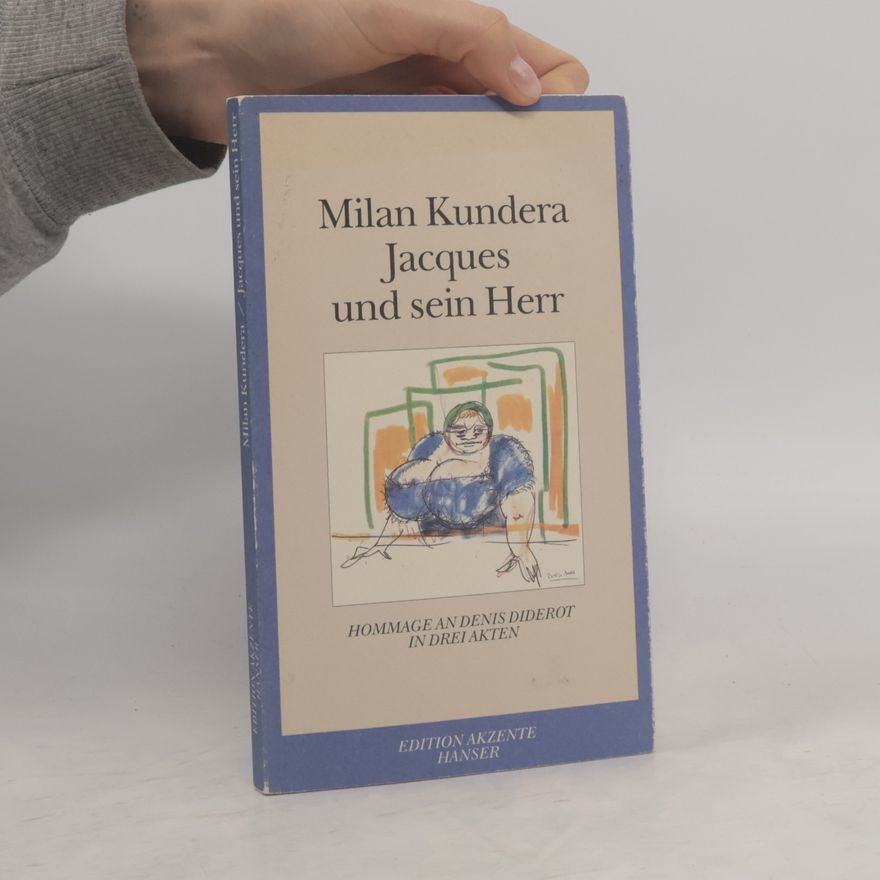 Milan Kundera Jacques und sein Herr