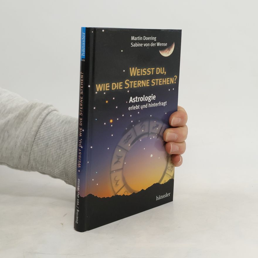 Martin Doering Weißt du, wie die Sterne stehen?