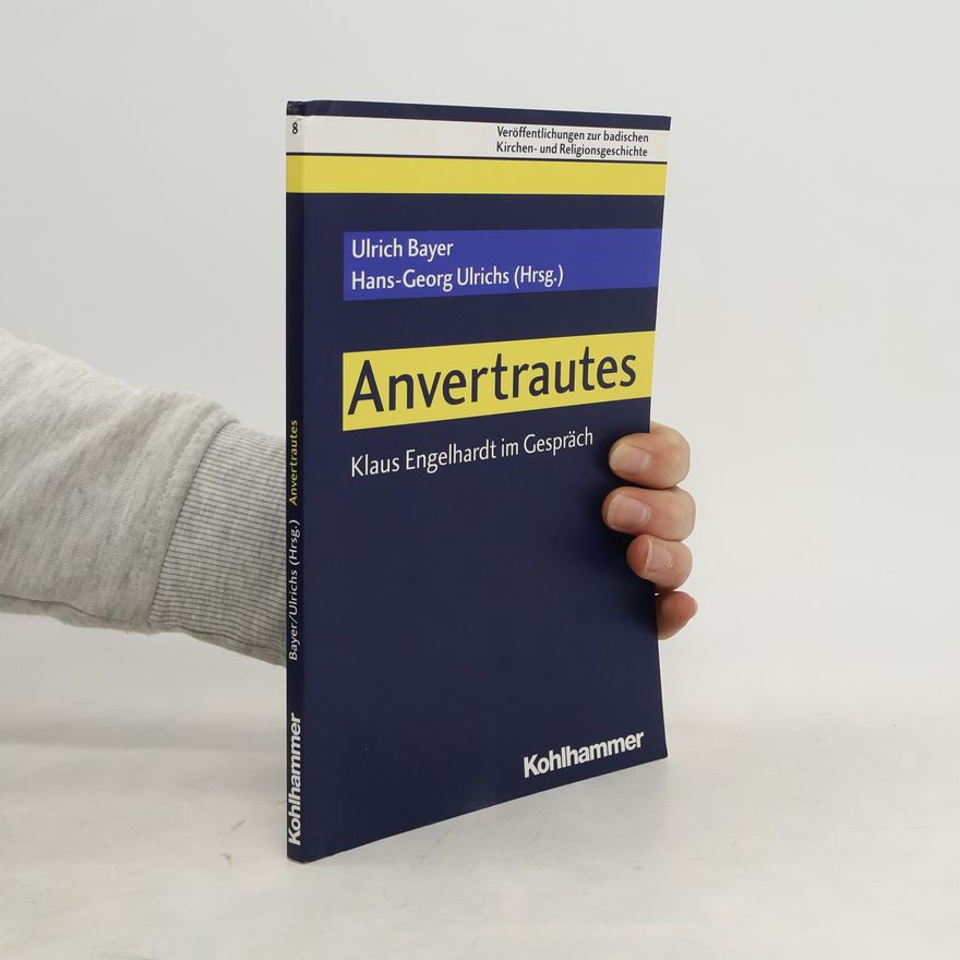 Klaus Engelhardt Anvertrautes
