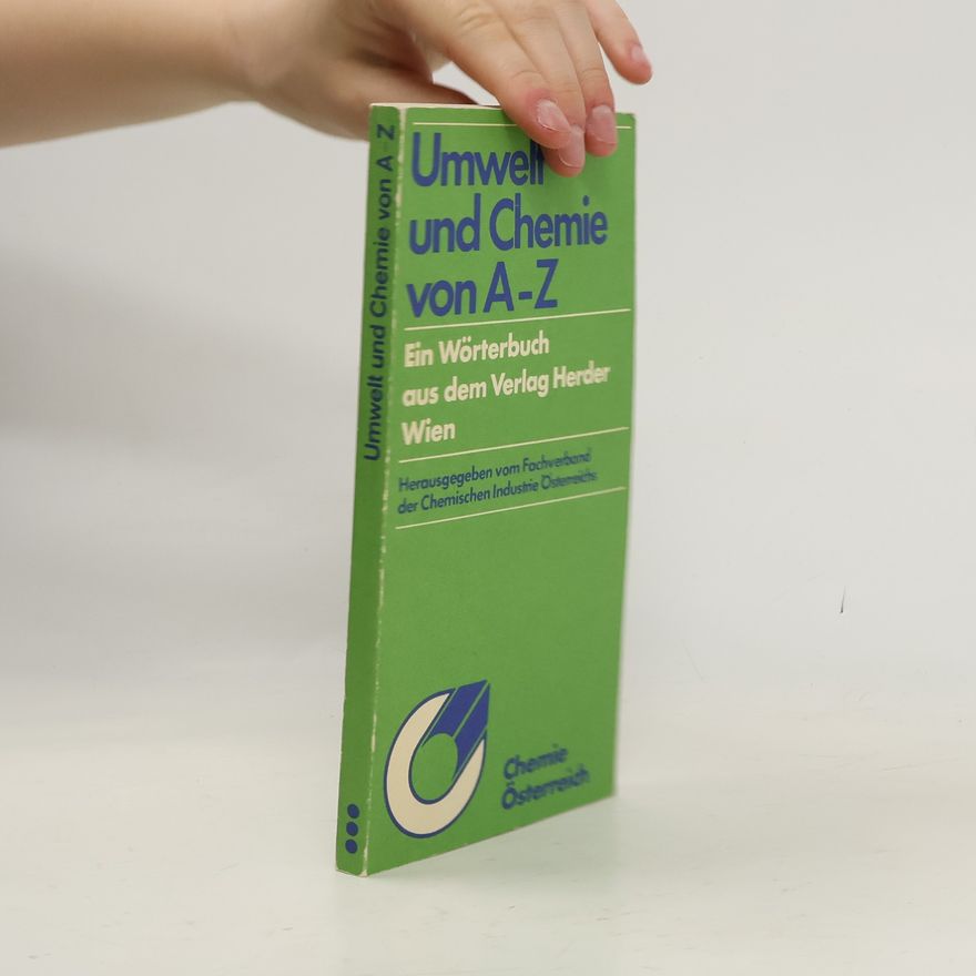 Autorenkollektiv Umwelt und Chemie von A biz Z