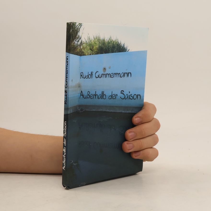 Rudolf Gummermann Außerhalb der Saison