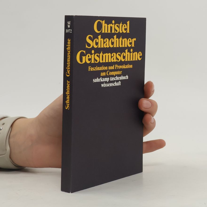 Christina Schachtner Geistmaschine