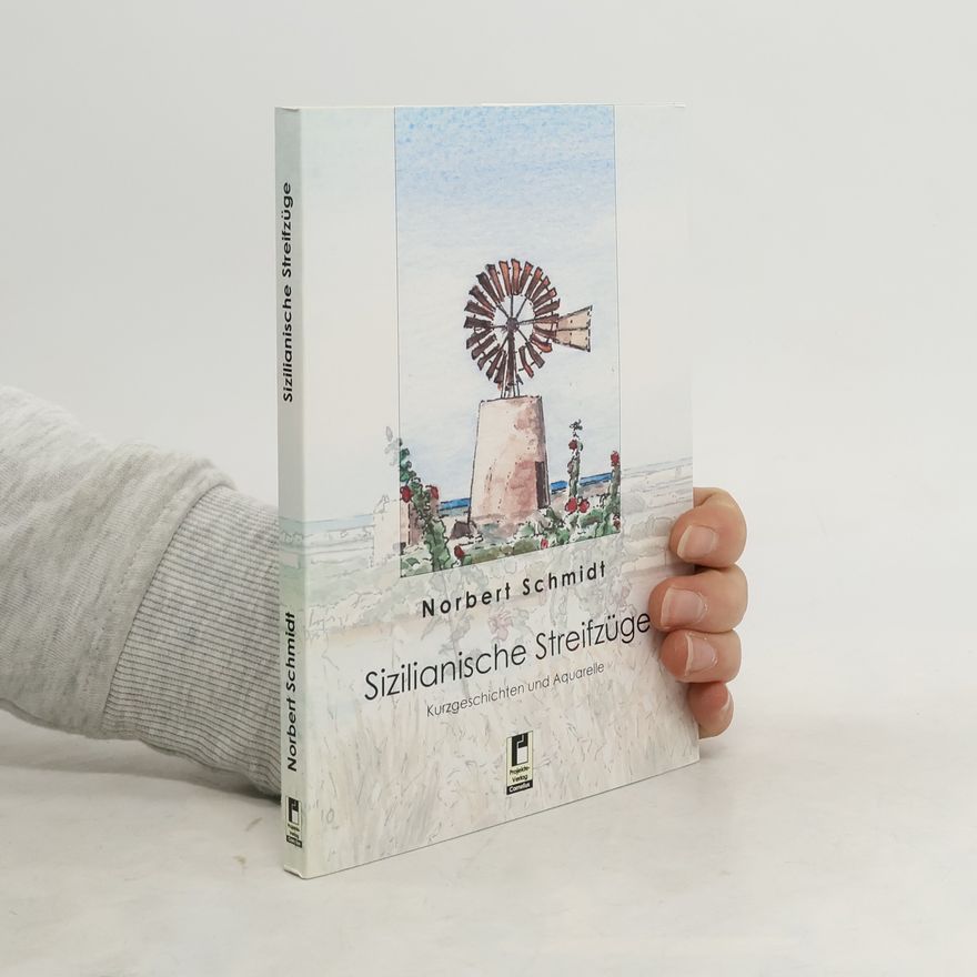 Norbert Schmidt-Relenberg Sizilianische Streifzüge