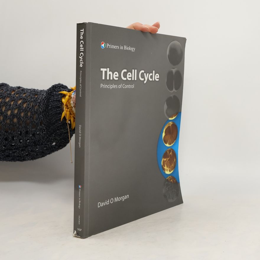 David Morgan The Cell Cycle